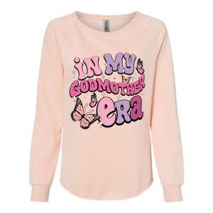 In My Godmother Era Womens California Wash Sweatshirt