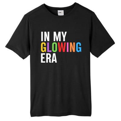 In My Glowing Era Funny Bright Hello Summer Vacation Trips Cute Gift Tall Fusion ChromaSoft Performance T-Shirt