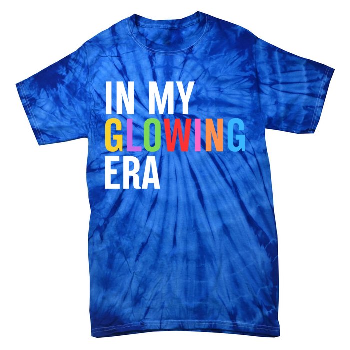 In My Glowing Era Funny Bright Hello Summer Vacation Trips Cute Gift Tie-Dye T-Shirt