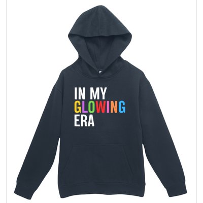 In My Glowing Era Funny Bright Hello Summer Vacation Trips Cute Gift Urban Pullover Hoodie