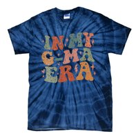 In My Gma Era Lover Groovy Vintage Mom Funny MotherS Day Tie-Dye T-Shirt