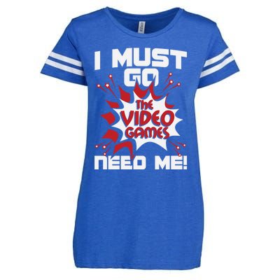 I Must Go The Video Games Need Me Gamer Retro Gaming Funny Gift Enza Ladies Jersey Football T-Shirt