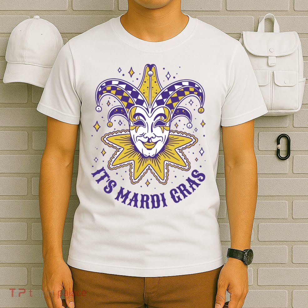 It's Mardi Gras Holiday Festival T-Shirt