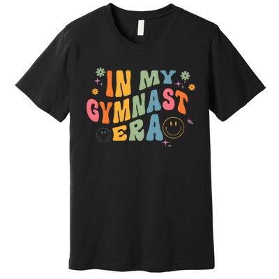 In My Gymnast Era Sports Gym Gymnastics Lover Gymnast Premium T-Shirt