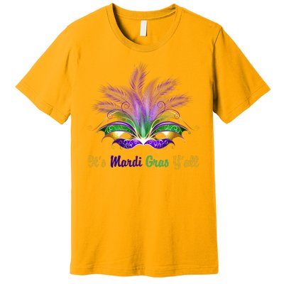 It's Mardi Gras Y'all Festive Party Premium T-Shirt