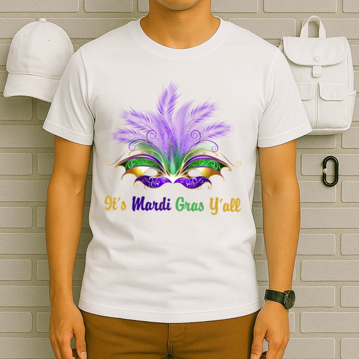 It's Mardi Gras Y'all Festive Party T-Shirt