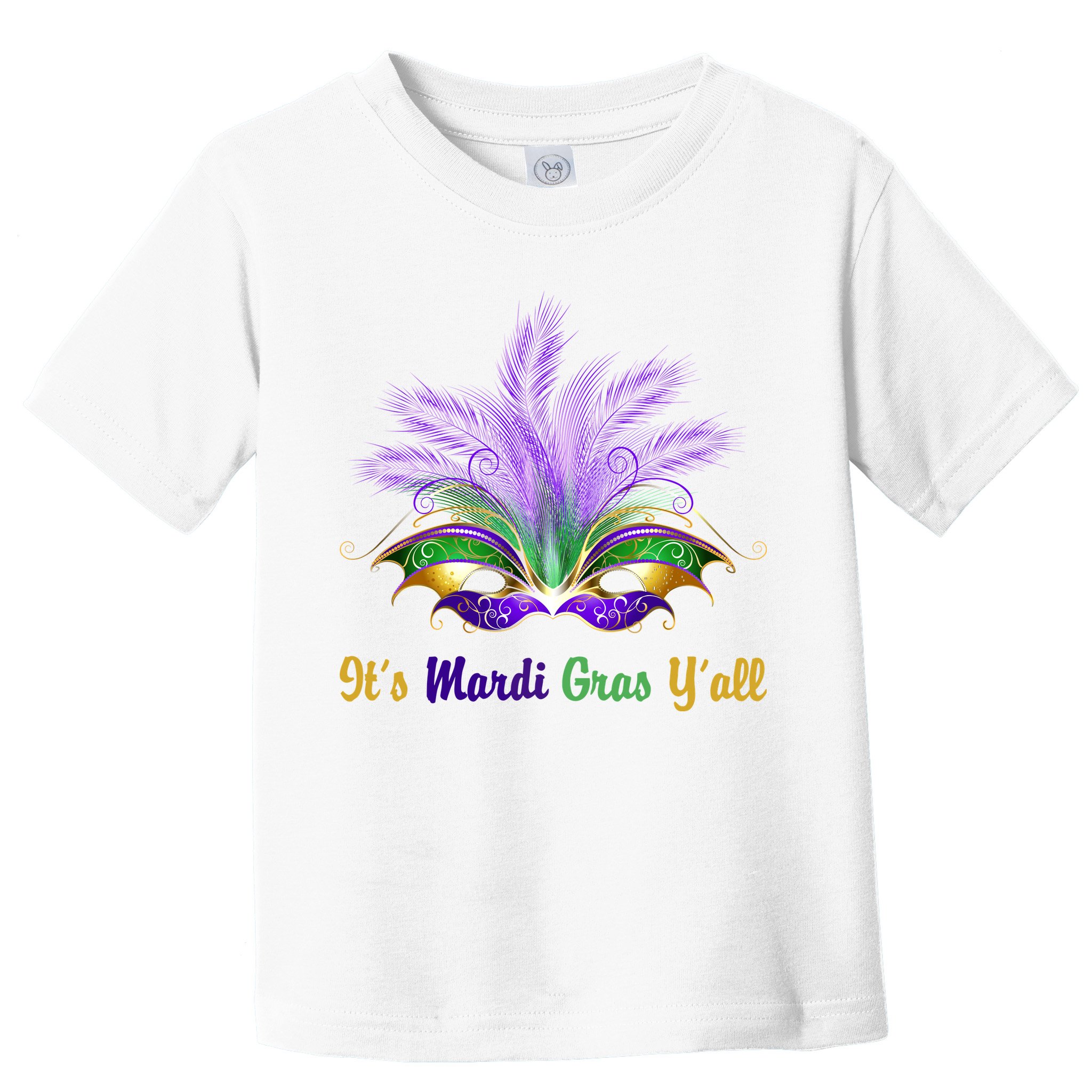 It's Mardi Gras Y'all Festive Party Toddler T-Shirt