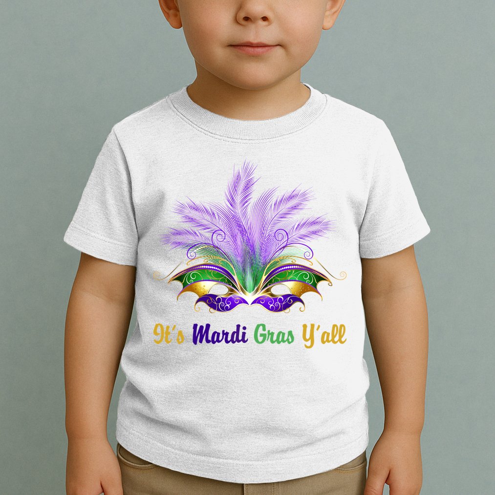 It's Mardi Gras Y'all Festive Party Toddler T-Shirt