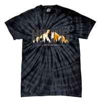 I Must Go For This Is My Hiking Gift Tie-Dye T-Shirt