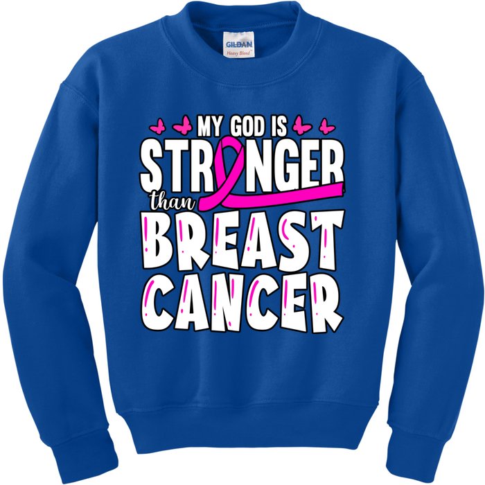 Inspirational My God Is Stronger Than Breast Cancer Fighter Meaningful Gift Kids Sweatshirt