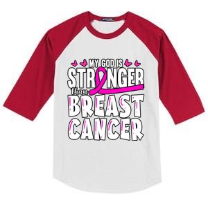 Inspirational My God Is Stronger Than Breast Cancer Fighter Meaningful Gift Kids Colorblock Raglan Jersey