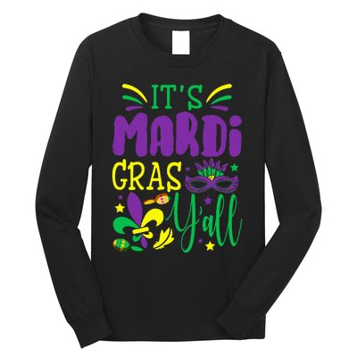 Its Mardi Gras Yall Mardi Gras Party Mask Costume Long Sleeve Shirt