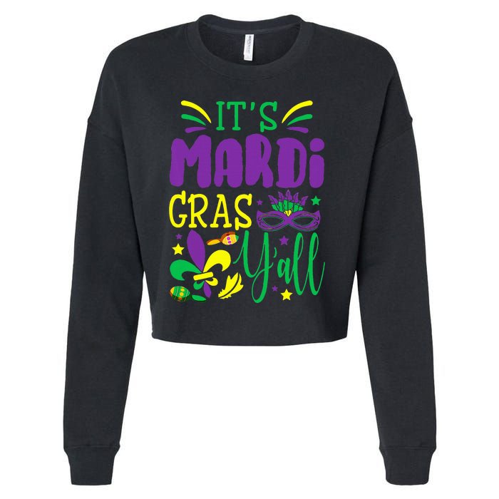 Its Mardi Gras Yall Mardi Gras Party Mask Costume Cropped Pullover Crew