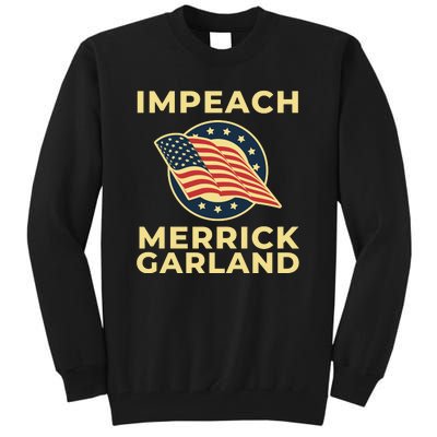 Impeach Merrick Garland Defund The FBI Conservative Tall Sweatshirt