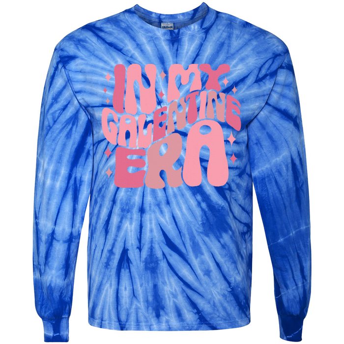 In My Galentine Era Funny GalentineS Day Tie-Dye Long Sleeve Shirt