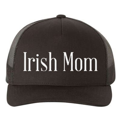 Irish Mom Gift Happy St Saint Patrick's Day Yupoong Adult 5-Panel Trucker Hat