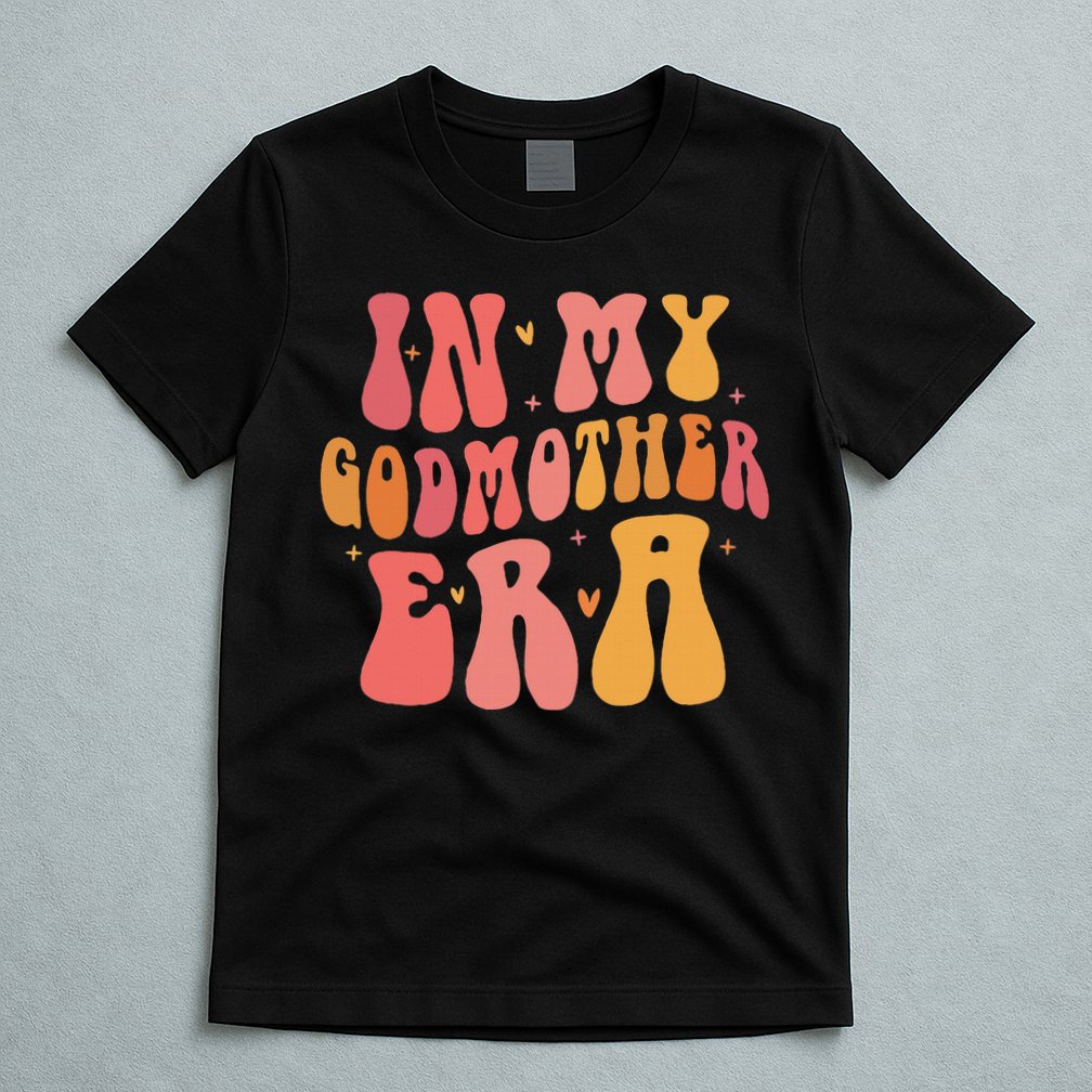 In My Godmother Era  T-Shirt