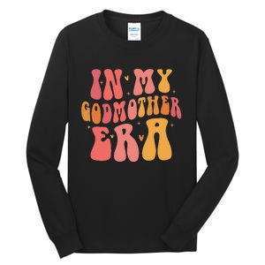 In My Godmother Era  Tall Long Sleeve T-Shirt