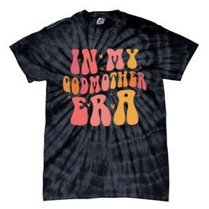 In My Godmother Era  Tie-Dye T-Shirt