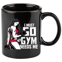 I Must Go My Gym Needs Me Funny Work Out Quote Funny Gift 11oz C Handle Ceramic Mug