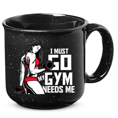 I Must Go My Gym Needs Me Funny Work Out Quote Funny Gift 15oz Campfire Ceramic Mug