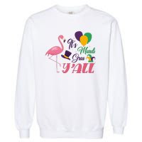 It's Mardi Gras Y'all Garment-Dyed Sweatshirt