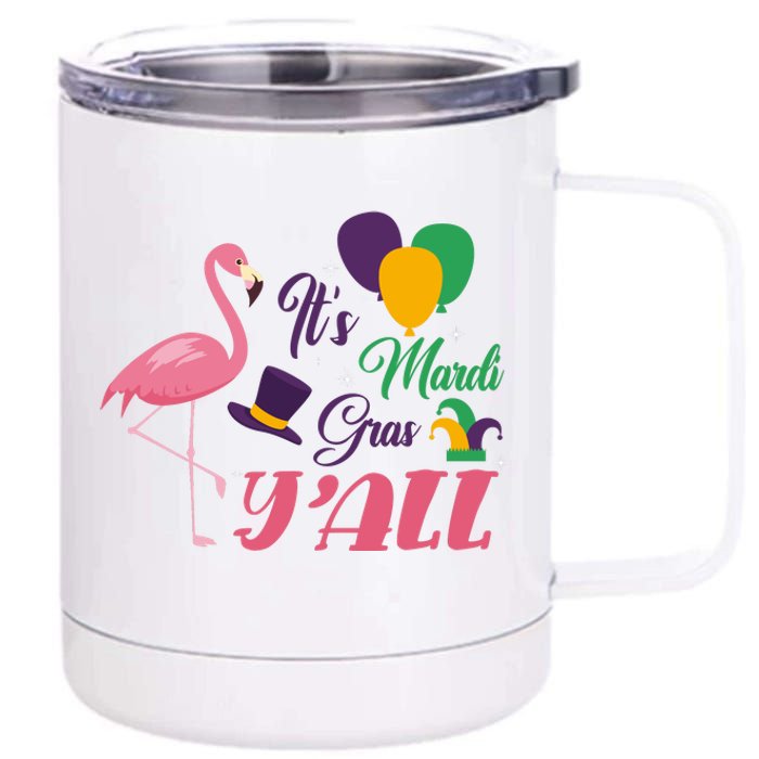 It's Mardi Gras Y'all 12 oz Stainless Steel Tumbler Cup