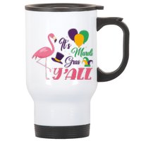 It's Mardi Gras Y'all Stainless Steel Travel Mug