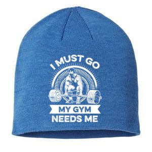 I Must Go My Gym Needs Me Outfit For Fitness Motivation Gift Sustainable Beanie