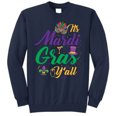 It's Mardi Gras Y'all Tall Sweatshirt