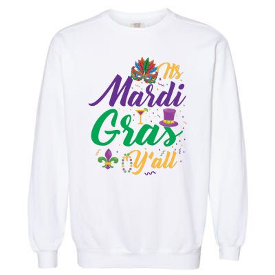 It's Mardi Gras Y'all Garment-Dyed Sweatshirt