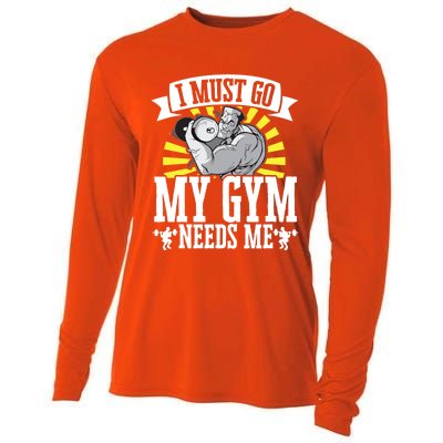 I Must Go My Gym Needs Me Weightlifting Bodybuilder Fitness Cool Gift Cooling Performance Long Sleeve Crew