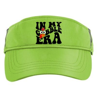 In My Gobble Era Thanksgiving Gobble Squad Turkey Cute Gift Adult Drive Performance Visor