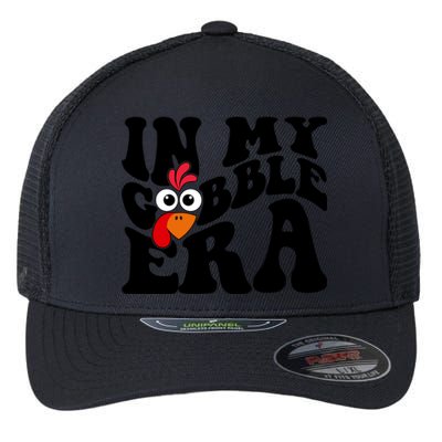 In My Gobble Era Thanksgiving Gobble Squad Turkey Cute Gift Flexfit Unipanel Trucker Cap