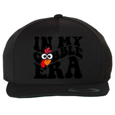 In My Gobble Era Thanksgiving Gobble Squad Turkey Cute Gift Wool Snapback Cap