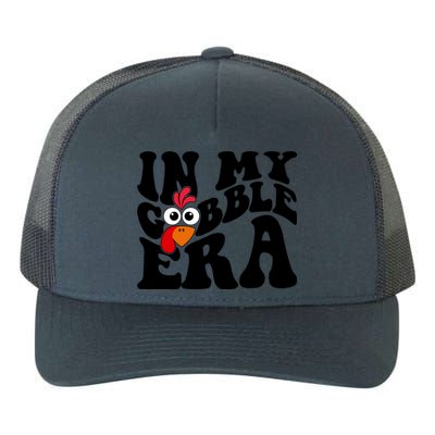 In My Gobble Era Thanksgiving Gobble Squad Turkey Cute Gift Yupoong Adult 5-Panel Trucker Hat