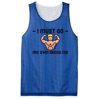 I Must Go My Gym Needs Me Gift Mesh Reversible Basketball Jersey Tank