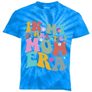 In My Gymnastics Mom Era Funny Gymnast Mom Cute Gift Kids Tie-Dye T-Shirt