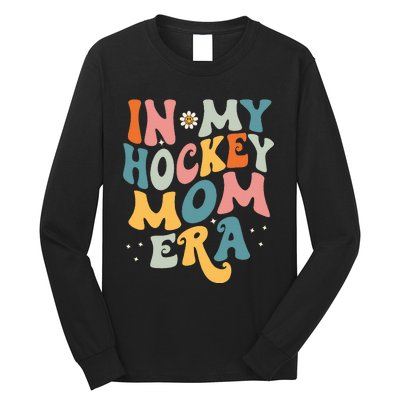 In My Hockey Mom Era Long Sleeve Shirt