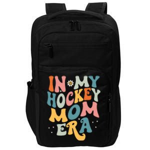 In My Hockey Mom Era Impact Tech Backpack