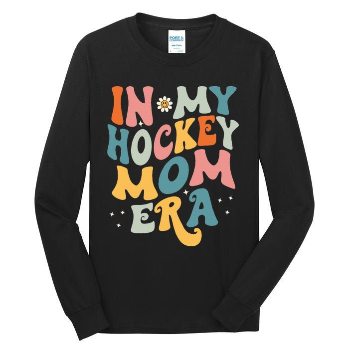 In My Hockey Mom Era Tall Long Sleeve T-Shirt