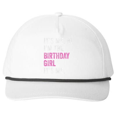 Its Me Hi Im The Birthday Girl Snapback Five-Panel Rope Hat