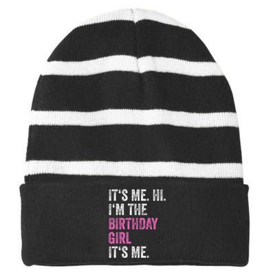 Its Me Hi Im The Birthday Girl Striped Beanie with Solid Band