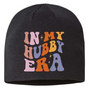 In My Hubby Era New Husband 2024 Sustainable Beanie