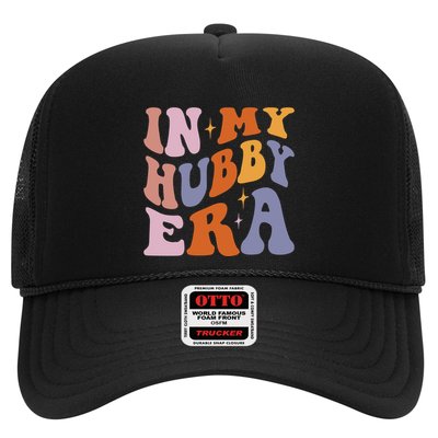 In My Hubby Era New Husband 2024 Trucker Hat