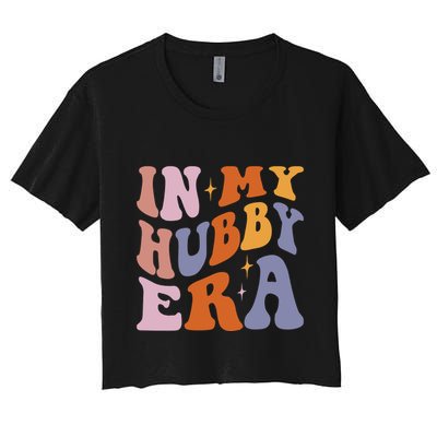 In My Hubby Era New Husband 2024 Crop Top