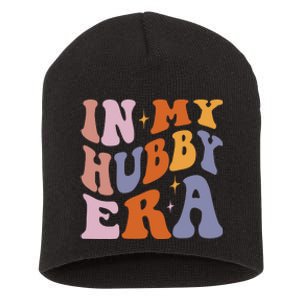 In My Hubby Era New Husband 2024 Short Acrylic Beanie