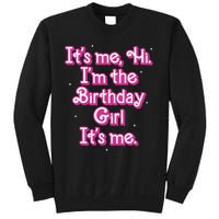 Its Me Hi Im The Birthday Girl Its Me Funny Birthday Sweatshirt