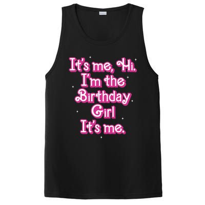 Its Me Hi Im The Birthday Girl Its Me Funny Birthday PosiCharge Competitor Tank