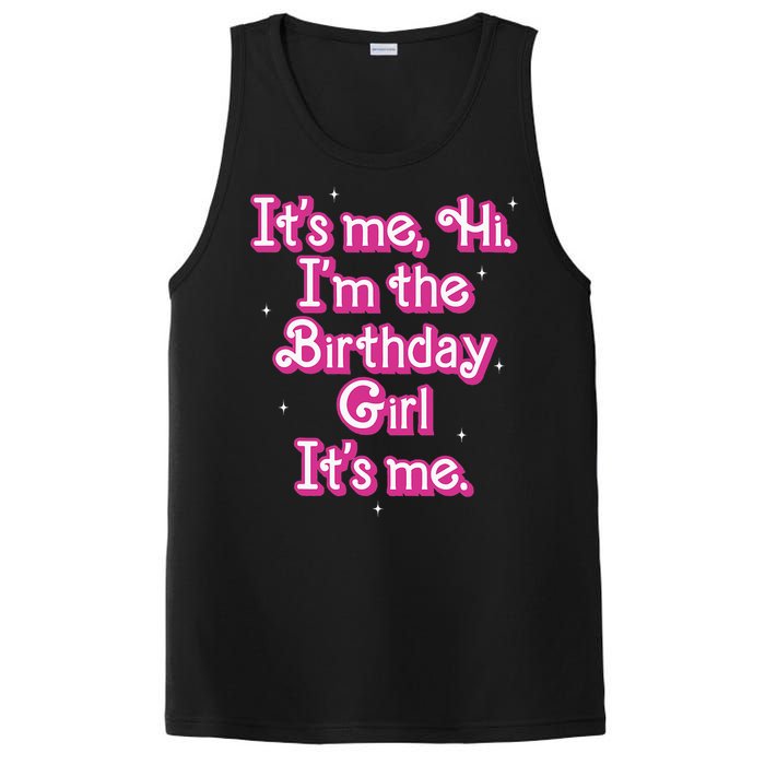 Its Me Hi Im The Birthday Girl Its Me Funny Birthday PosiCharge Competitor Tank